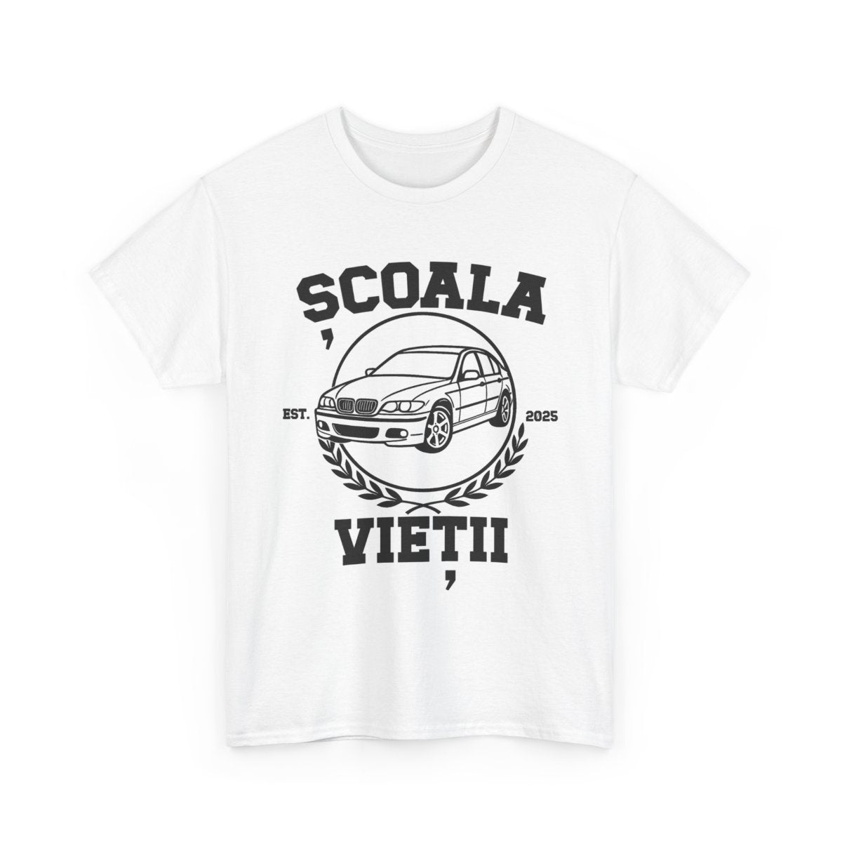 Tricou "Scoala vietii"